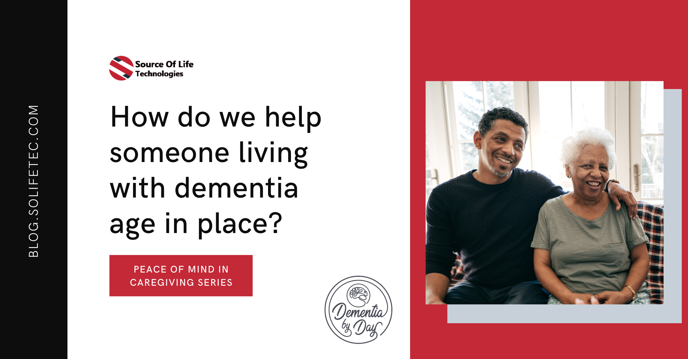 How do we help someone living with dementia age in place