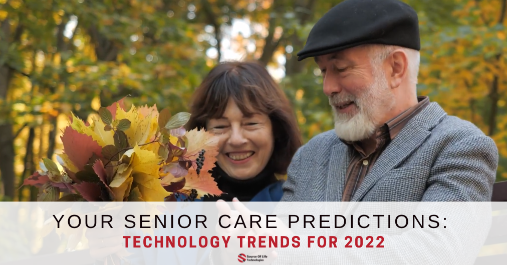 Your Senior Care Predictions: Technology Trends for 2022